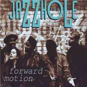 The Jazzhole - Forward Motion download flac