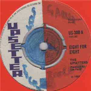 The Upsetters / The Inspirations - Eight For Eight / You Know What I Mean download flac