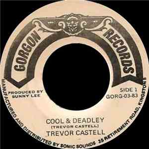 Trevor Castell - Cool & Deadley download flac
