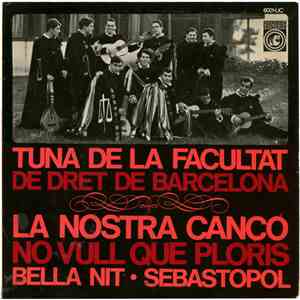 Tuna De La Facultat De Dret De Barcelona - La Nostra Cançó download flac