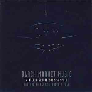 Various - Black Market Music: Winter / Spring 2002 Sampler download flac