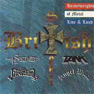 Various - British Steel - Heavyweights Of Metal Live & Loud download flac