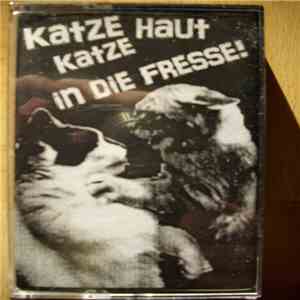 Various - Katze Haut Katze In Die Fresse download flac