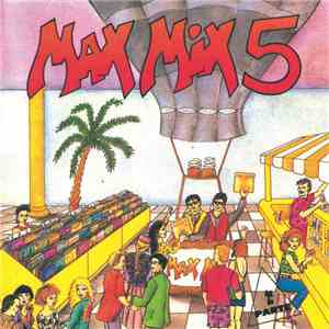 Various - Max Mix 5 (2ª Parte) download flac