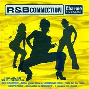 Various - R&B Connection Charme Essencial download flac