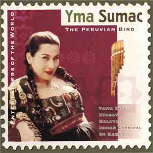 Yma Sumac - The Peruvian Bird download flac