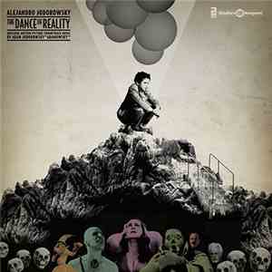 Adan Jodorowsky - The Dance Of Reality (Original Motion Picture Soundtrack) download flac