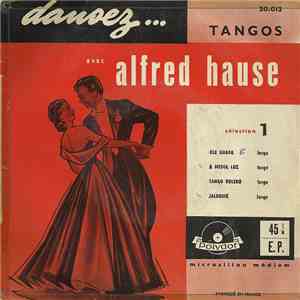 Alfred Hause - Dansez... Tangos download flac