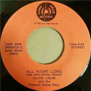 Alvin Crow And The Pleasant Valley Boys - All Night Long / Foolish Faith download flac