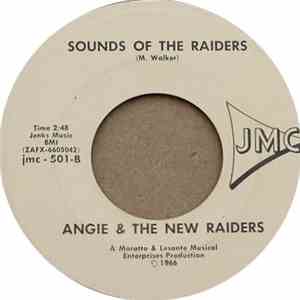 Angie & The New Raiders - It's A Lie / Sounds Of The Raiders download flac