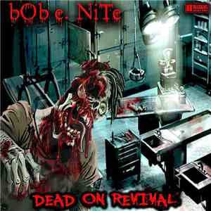Bob E. Nite - Dead On Revival download flac