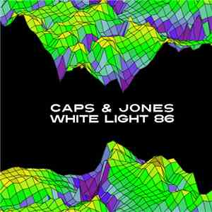 Caps & Jones - White Light 86 download flac