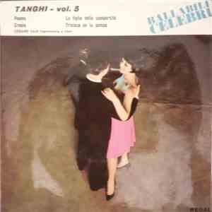 Cesare Vaia E Complesso - Tanghi - Vol. 5 download flac