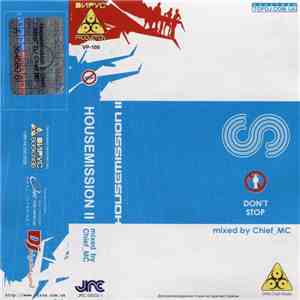 Chief_MC - Housemission II download flac