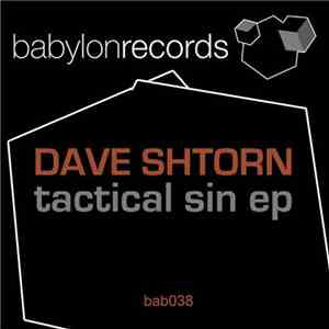 Dave Shtorn - Tactical Sin EP download flac