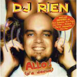 DJ Rien - Allo ! (Y'a Degun) download flac