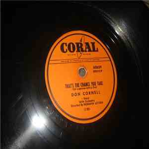 Don Cornell - That's The Chance You Take / I'll Walk Alone download flac