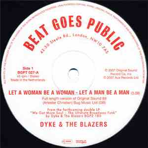 Dyke & The Blazers - Let A Woman Be A Woman - Let A Man Be A Man download flac