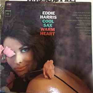 Eddie Harris - Cool Sax Warm Heart download flac