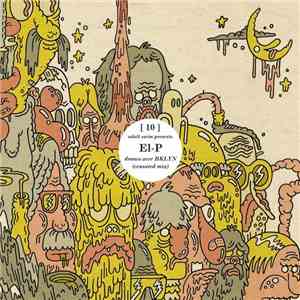El-P - Drones Over BKLYN (Censored Mix) download flac