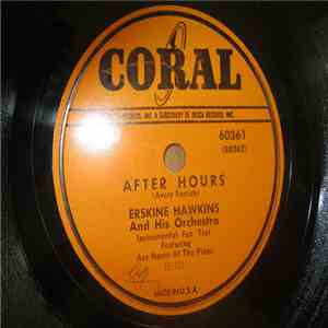 Erskine Hawkins And His Orchestra - After Hours / Tuxedo Junction download flac