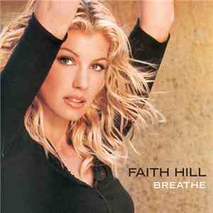 Faith Hill - Breathe download flac