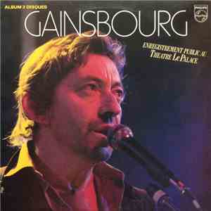Gainsbourg - Enregistrement Public Au Théâtre Le Palace download flac
