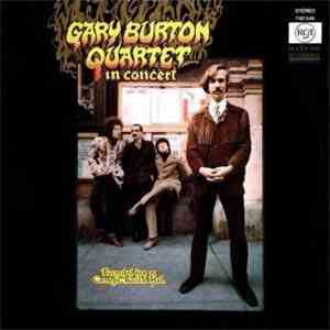 Gary Burton Quartet - Gary Burton Quartet In Concert download flac