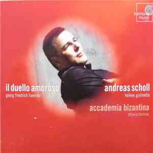 Georg Friedrich Haendel, Andreas Scholl, Hélène Guilmette, Accademia Bizantina, Ottavio Dantone - Il Duello Amoroso download flac
