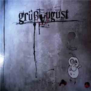 GrüßAugust - GrüßAugust download flac