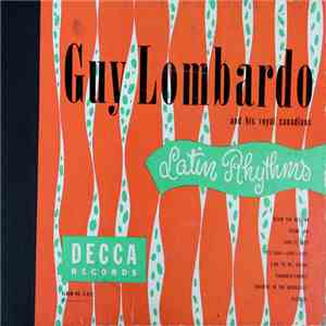 Guy Lombardo And His Royal Canadians - Latin Rhythms download flac