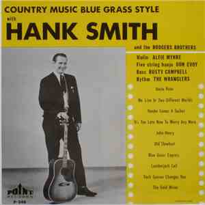 Hank Smith  & The Rodgers Brothers - Country Music Blue Grass Style download flac