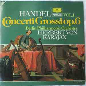 Händel, Berlin Philharmonic OrchestraDe Berlin, Herbert von Karajan - Concerti Grossi Op.6 (Vol. 1) download flac