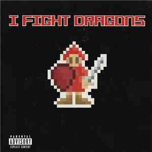 I Fight Dragons - Cool Is Just A Number EP FLAC album