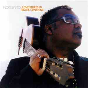 Incognito - Adventures In Black Sunshine download flac