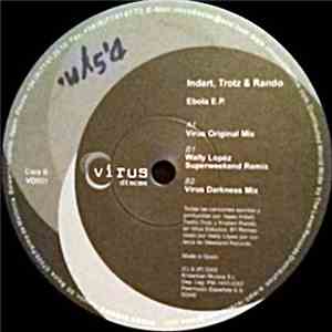 Indart, Trotz & Rando - Ebola E.P. download flac