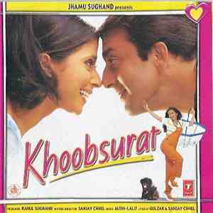 Jatin-Lalit, Gulzar & Sanjay Chhel - Khoobsurat download flac
