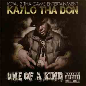 Kaylo Tha Don - One Of A Kind download flac