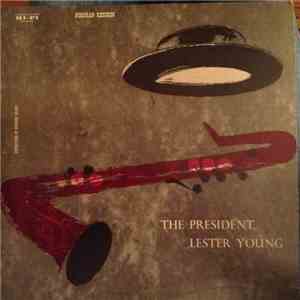 Lester Young - The President download flac