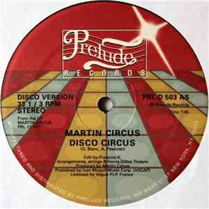 Martin Circus - Disco Circus / I've Got A Treat download flac