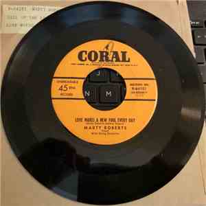 Marty Roberts  - Love Makes A New Fool Everyday / Call OF The Wild download flac