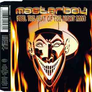 Masterboy - Feel The Heat Of The Night 2003 FLAC album