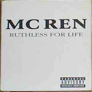 MC Ren - Ruthless For Life download flac