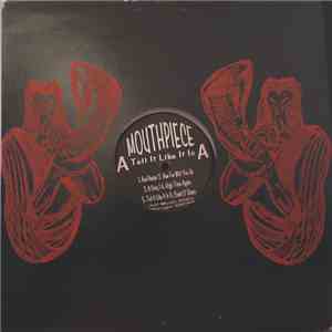 Mouthpiece - Tell It Like It Isw download flac
