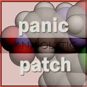 Panic Patch - Anxiolytic download flac