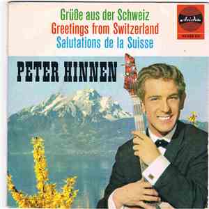 Peter Hinnen - Grüße Aus Der Schweiz download flac