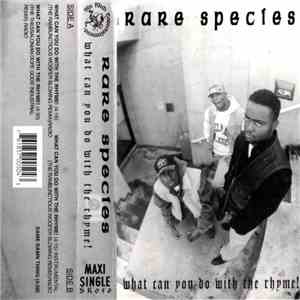 Rare Species - What Can You Do With The Rhyme! download flac