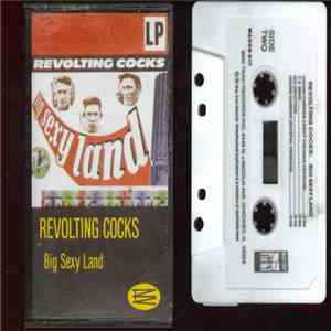 Revolting Cocks - Big Sexy Land download flac