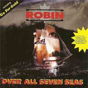 Robin  - Over All Seven Seas download flac