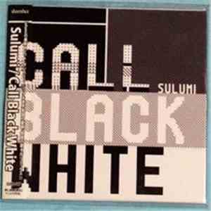 Sulumi - Call Black White (Remixes) download flac